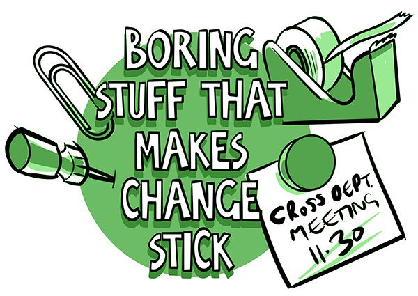 Boring-Stuff-that-makes-change-stick.jpg